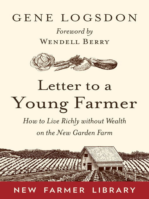 Title details for Letter to a Young Farmer by Gene Logsdon - Available